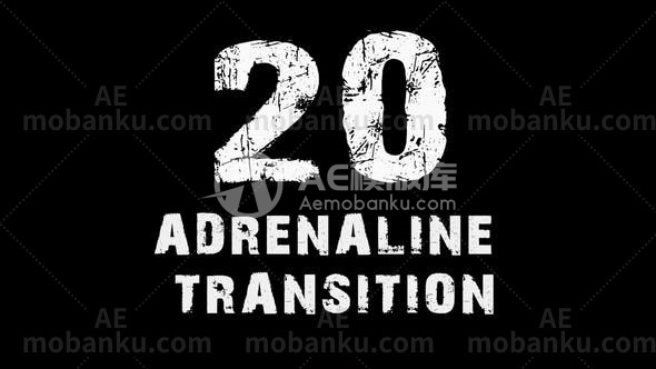 2724120组创意转场过渡动画AE模板20 Adrenaline Transitions